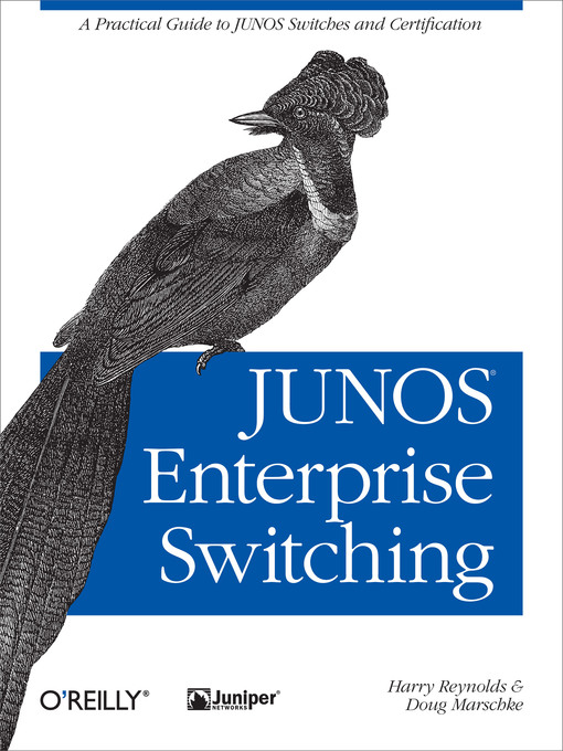 Title details for JUNOS Enterprise Switching by Harry Reynolds - Available